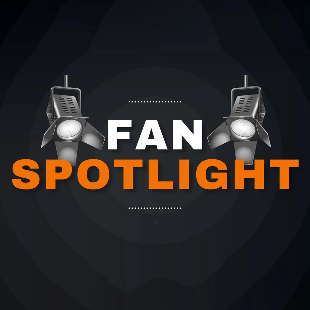 VIP Fan Spotlight