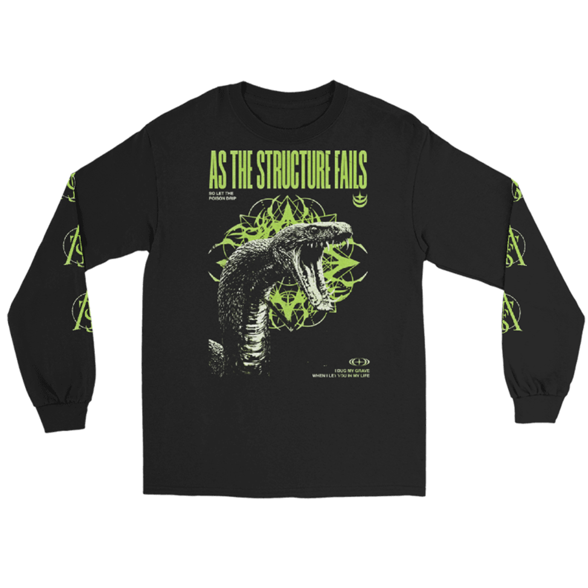 Poison Drip - Long Sleeve – As The Structure Fails